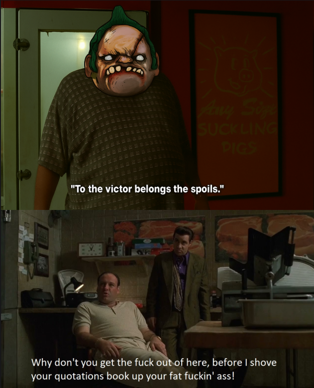 «—Трофеи достаются победителю.
— Почему бы тебе не свалить отсюда, прежде чем я засуну тебе в задницу чертов цитатник?»
Источник: reddit
