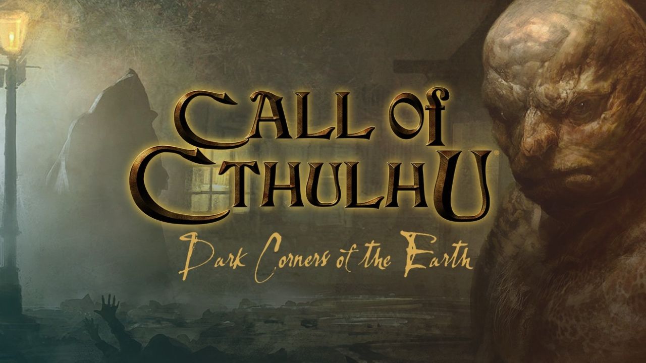 Call of Cthulhu: Dark Corners of the Earth
