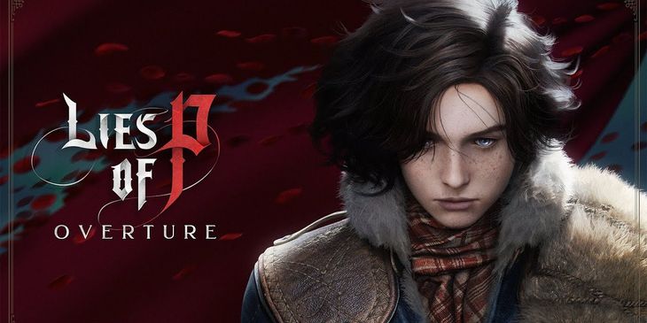 Cостоялся релиз DLC Overture для Lies of P