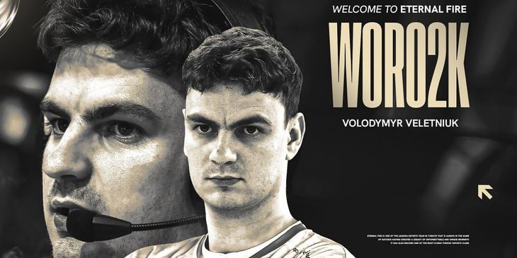 Woro2k присоединился к Eternal Fire